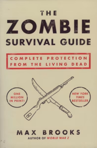 The zombie survival guide : complete protection from the living dead / Max Brooks ; illustrations by Max Werner [Elektronisk resurs] cover