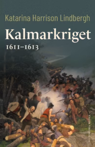 Kalmarkriget 1611-1613 cover